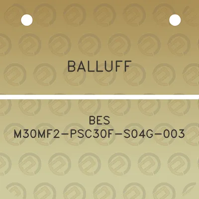 balluff-bes-m30mf2-psc30f-s04g-003