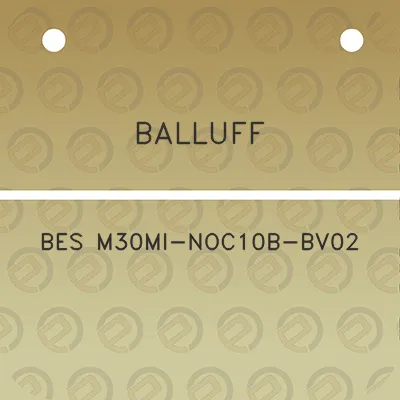 balluff-bes-m30mi-noc10b-bv02