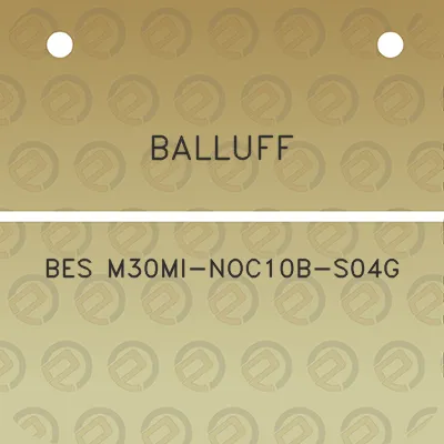 balluff-bes-m30mi-noc10b-s04g