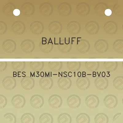 balluff-bes-m30mi-nsc10b-bv03