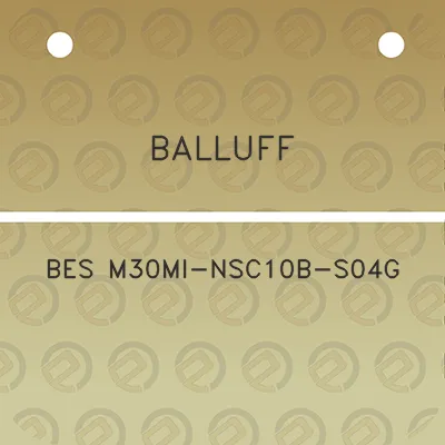 balluff-bes-m30mi-nsc10b-s04g