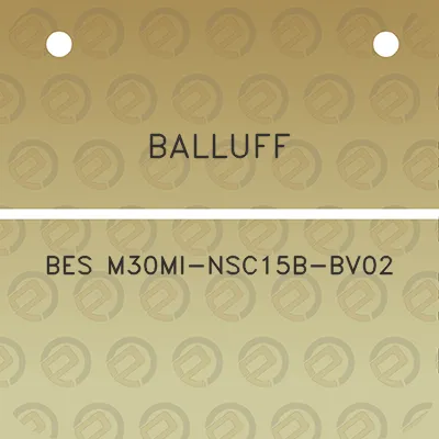 balluff-bes-m30mi-nsc15b-bv02