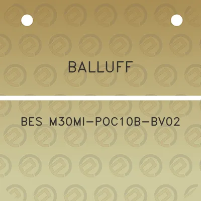 balluff-bes-m30mi-poc10b-bv02