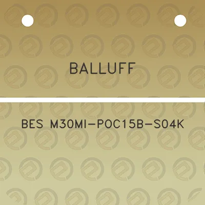 balluff-bes-m30mi-poc15b-s04k