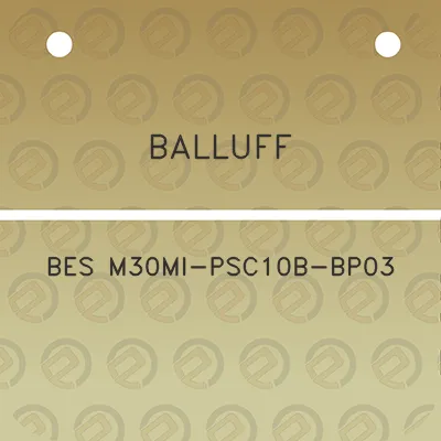 balluff-bes-m30mi-psc10b-bp03