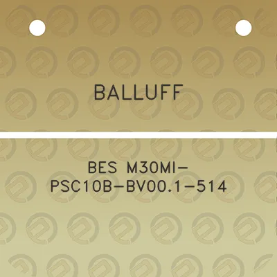 balluff-bes-m30mi-psc10b-bv001-514