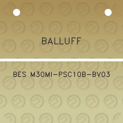 balluff-bes-m30mi-psc10b-bv03