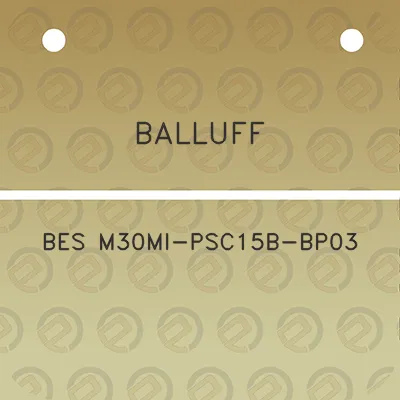 balluff-bes-m30mi-psc15b-bp03