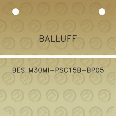 balluff-bes-m30mi-psc15b-bp05