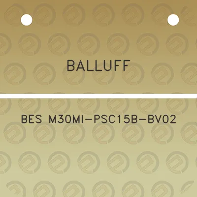 balluff-bes-m30mi-psc15b-bv02