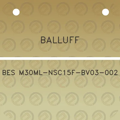 balluff-bes-m30ml-nsc15f-bv03-002