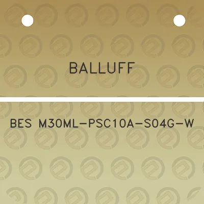 balluff-bes-m30ml-psc10a-s04g-w