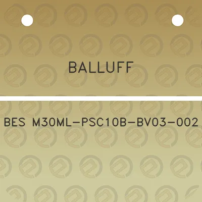 balluff-bes-m30ml-psc10b-bv03-002