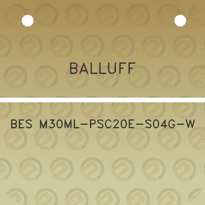 balluff-bes-m30ml-psc20e-s04g-w