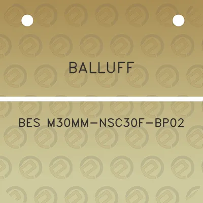 balluff-bes-m30mm-nsc30f-bp02