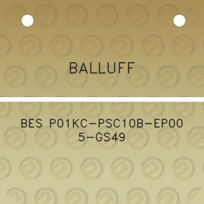 balluff-bes-p01kc-psc10b-ep00-5-gs49