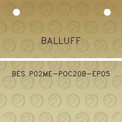 balluff-bes-p02me-poc20b-ep05