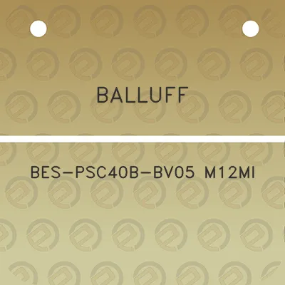 balluff-bes-psc40b-bv05-m12mi