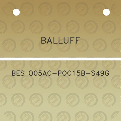 balluff-bes-q05ac-poc15b-s49g