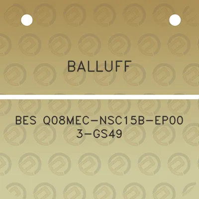 balluff-bes-q08mec-nsc15b-ep00-3-gs49