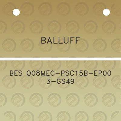 balluff-bes-q08mec-psc15b-ep00-3-gs49