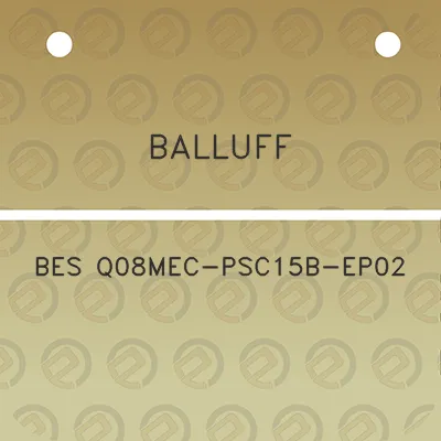 balluff-bes-q08mec-psc15b-ep02