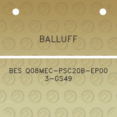 balluff-bes-q08mec-psc20b-ep00-3-gs49