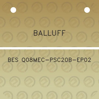 balluff-bes-q08mec-psc20b-ep02