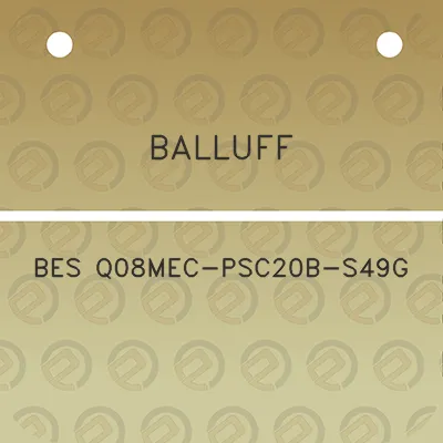 balluff-bes-q08mec-psc20b-s49g