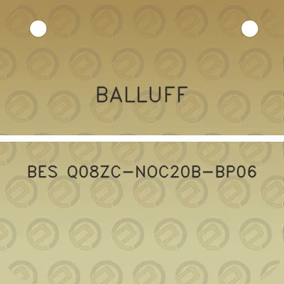 balluff-bes-q08zc-noc20b-bp06