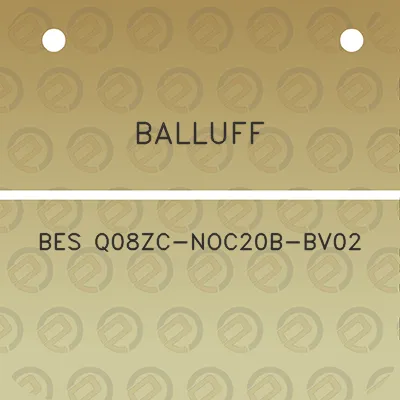 balluff-bes-q08zc-noc20b-bv02