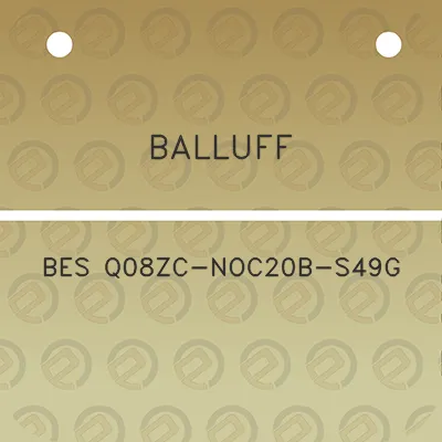 balluff-bes-q08zc-noc20b-s49g