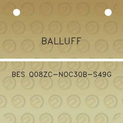 balluff-bes-q08zc-noc30b-s49g