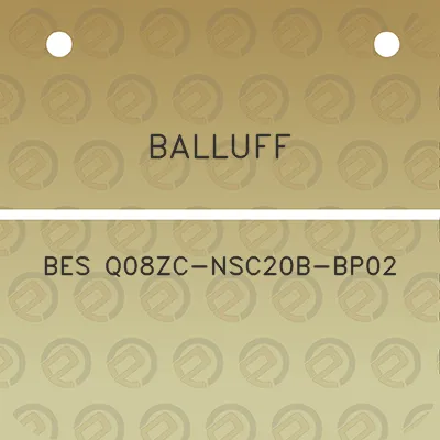 balluff-bes-q08zc-nsc20b-bp02