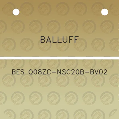 balluff-bes-q08zc-nsc20b-bv02