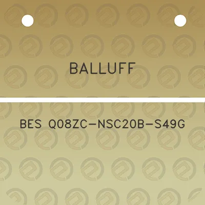 balluff-bes-q08zc-nsc20b-s49g