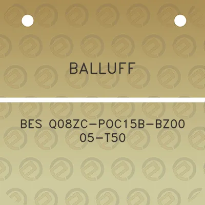 balluff-bes-q08zc-poc15b-bz00-05-t50