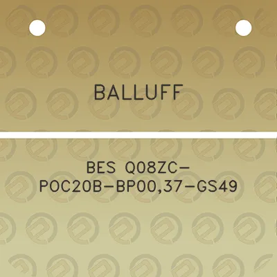 balluff-bes-q08zc-poc20b-bp0037-gs49