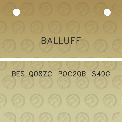 balluff-bes-q08zc-poc20b-s49g