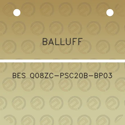 balluff-bes-q08zc-psc20b-bp03