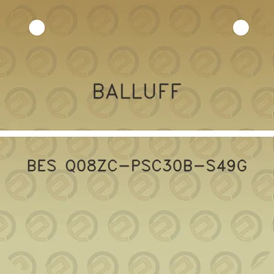 balluff-bes-q08zc-psc30b-s49g