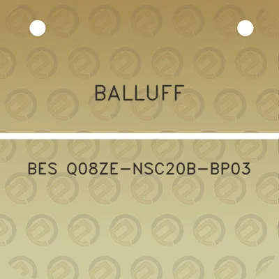 balluff-bes-q08ze-nsc20b-bp03