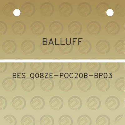 balluff-bes-q08ze-poc20b-bp03