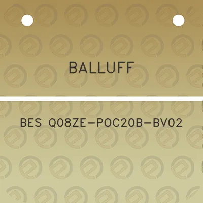 balluff-bes-q08ze-poc20b-bv02