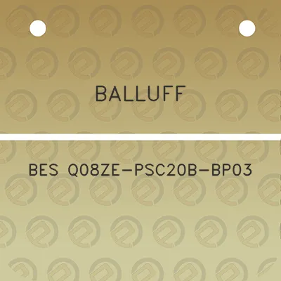 balluff-bes-q08ze-psc20b-bp03