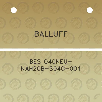 balluff-bes-q40keu-nah20b-s04g-001