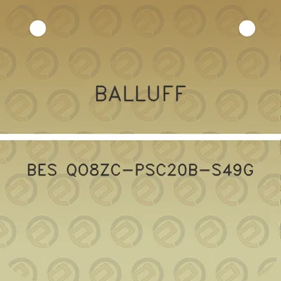 balluff-bes-qo8zc-psc20b-s49g