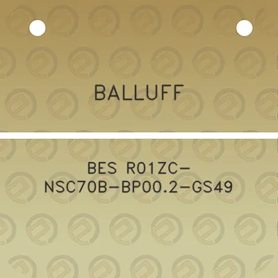 balluff-bes-r01zc-nsc70b-bp002-gs49