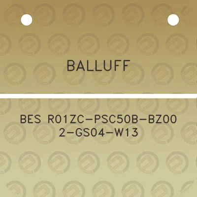 balluff-bes-r01zc-psc50b-bz00-2-gs04-w13