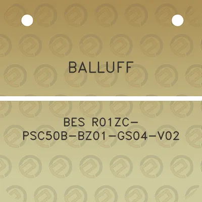 balluff-bes-r01zc-psc50b-bz01-gs04-v02